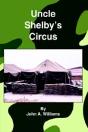 Uncle Shelby'S Circus - Preview