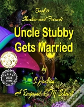 Uncle Stubby Gets Married