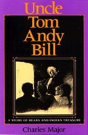 Uncle Tom Andy Bill - Preview
