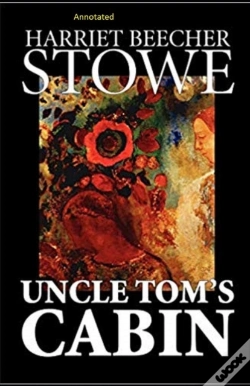 Capa do artigo Uncle Tom'S Cabin Annotated