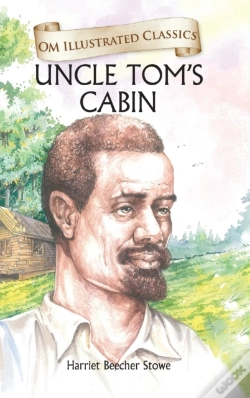 Capa do artigo Uncle Tom'S Cabin- Om Illustrated Classics