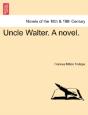 Uncle Walter. A Novel. - Preview