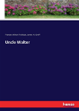 Uncle Walter - Preview