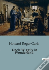 Uncle Wiggily In Wonderland