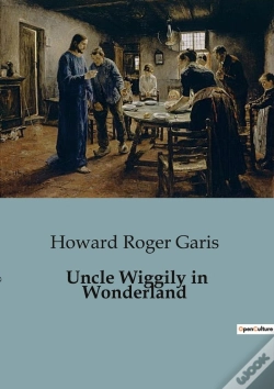 Capa do artigo Uncle Wiggily In Wonderland