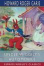 Uncle Wiggily'S Automobile (Esprios Classics) - Preview