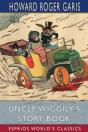 Uncle Wiggily'S Story Book (Esprios Classics) - Preview