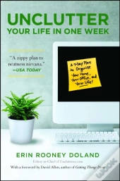 Unclutter Your Life In One Week
