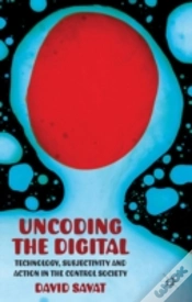 Capa do artigo Uncoding The Digital