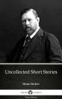 Uncollected Short Stories By Bram Stoker - Delphi Classics (Illustrated) - Preview