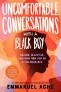 Uncomfortable Conversations With A Black Boy - Preview