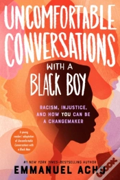 Capa do artigo Uncomfortable Conversations With A Black Boy
