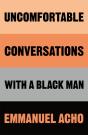 Uncomfortable Conversations With A Black Man - Preview