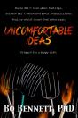 Uncomfortable Ideas - Preview