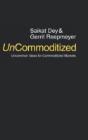 Uncommoditized - Preview