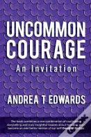 Uncommon Courage
