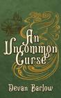 Uncommon Curse - Preview