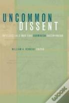 Uncommon Dissent