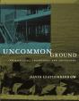 Uncommon Ground - Preview