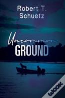 Uncommon Ground