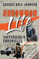 Uncommon Life