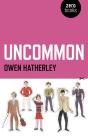 Uncommon - Preview