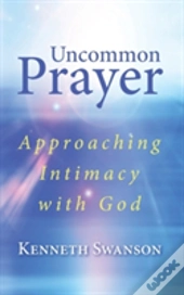 Uncommon Prayer
