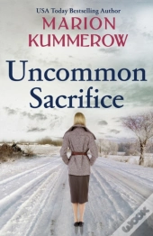Uncommon Sacrifice