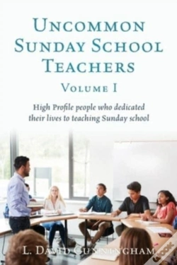 Capa do artigo Uncommon Sunday School Teachers, Volume