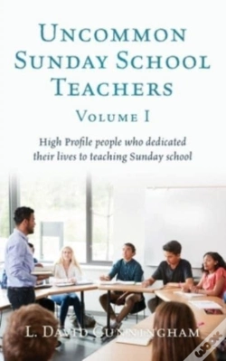 Capa do artigo Uncommon Sunday School Teachers, Volume