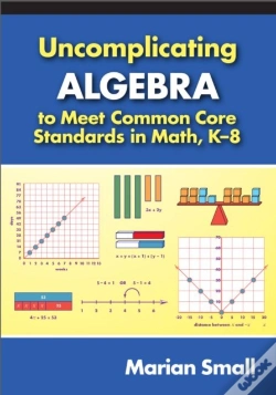 Capa do artigo Uncomplicating Algebra To Meet Common Core Standards In Math, K-8