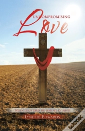 Capa do artigo Uncompromising Love
