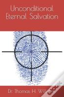 Unconditional Eternal Salvation