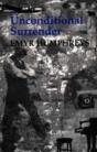 Unconditional Surrender - Preview