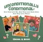 Unconditionally Conditional - Preview