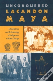 Capa do artigo Unconquered Lacandon Maya