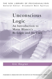 Unconscious Logic