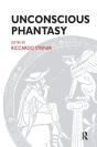 Unconscious Phantasy - Preview