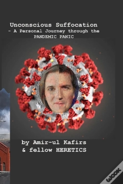 Capa do artigo Unconscious Suffocation - A Personal Journey Through The Pandemic Panic