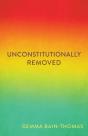 Unconstitutionally Removed - Preview