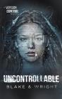 Uncontrollable - Preview