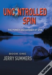 Uncontrolled Spin