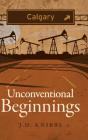 Unconventional Beginnings - Preview