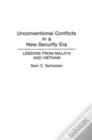 Unconventional Conflicts In A New Security Era
