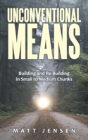 Unconventional Means - Preview