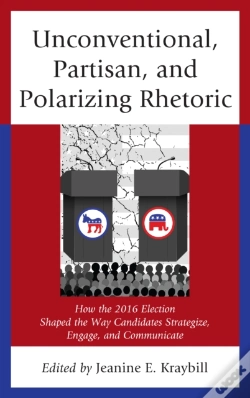 Capa do artigo Unconventional, Partisan, And Polarizing Rhetoric