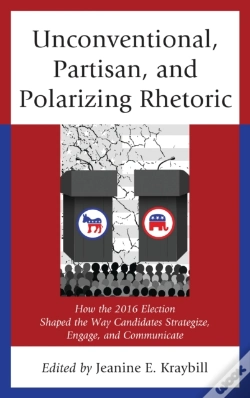 Capa do artigo Unconventional, Partisan, And Polarizing Rhetoric