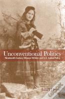 Unconventional Politics