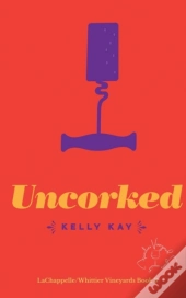 Uncorked