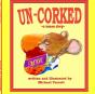 Uncorked - Preview